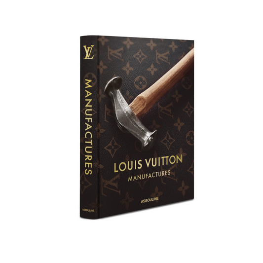 LOUIS VUITTON MANUFACTURES